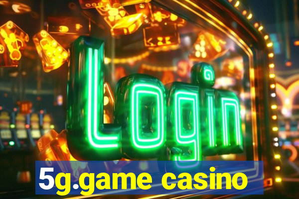 5g.game casino